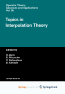 Topics in Interpolation Theory