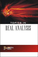 Topics in Real Analysis - Kulbhushan, Prakash, Dr.
