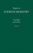 Topics in Stereochemistry, Volume 25