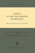 Topics in the Philosophy of Biology