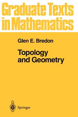 Topology and Geometry - Bredon, Glen E.