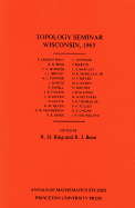 Topology Seminar Wisconsin, 1965. (Am-60), Volume 60
