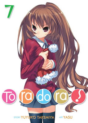 Toradora! (Light Novel) Vol. 7 - Takemiya, Yuyuko