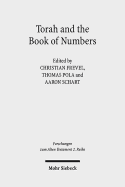 Torah and the Book of Numbers - Frevel, Christian (Editor), and Pola, Thomas (Editor), and Schart, Aaron (Editor)