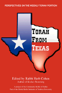 Torah from Texas: Perspectives on the Weekly Torah Portion