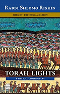 Torah Lights: Shemot: Defining a Nation - Riskin, Shlomo, Rabbi