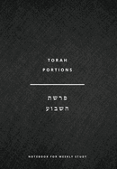 Torah Portions Notebook: A Notebook for Weekly Study