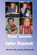 Torat Imecha - Shemot