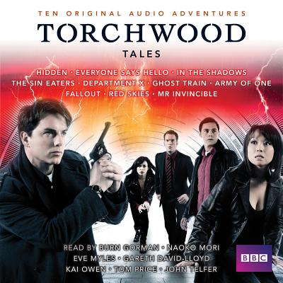 Torchwood Tales: Torchwood Audio Originals - Savile, Steven, and Abnett, Dan, and Goss, James