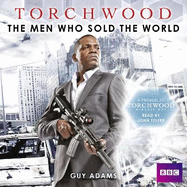 Torchwood: The Men Who Sold the World