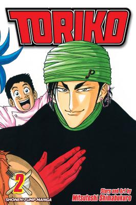 Toriko, Vol. 2 - Shimabukuro, Mitsutoshi