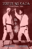 TORITE NO KATA (English): Traditional Judo