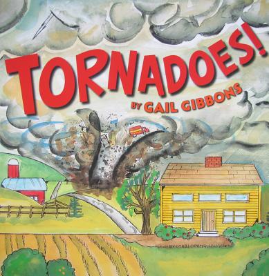 Tornadoes! - Gibbons, Gail
