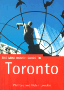 Toronto: The Mini Rough Guide