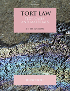 Tort Law: Text, Cases, and Materials
