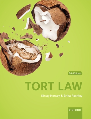 Tort Law - Horsey, Kirsty, and Rackley, Erika