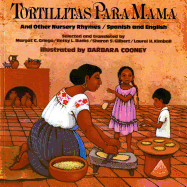 Tortillitas Para Mama: And Other Nursery Rhymes, Spanish and English