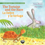 Tortoise & the Hare/L Liebre Y