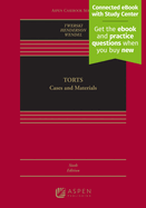 Torts: Cases and Materials [Connected eBook with Study Center]