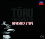 Toru Takemitsu: November Steps