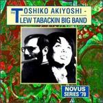 Toshiko Akiyoshi-Lew Tabackin Big Band [Novus]