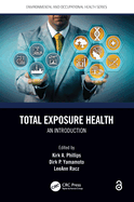 Total Exposure Health: An Introduction