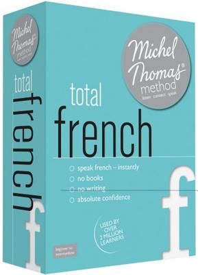Total French (Learn French with the Michel Thomas Method) - Thomas, Michel