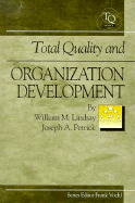 Total Quality and Organization Development