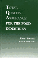 Total Quality Assurance for the Food Industries