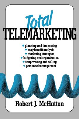 Total Telemarketing - McHatton, Robert J