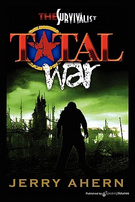 Total War: The Survivalist - Ahern, Jerry