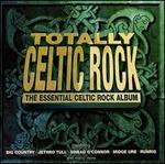Totally Celtic Rock
