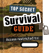 Totally Top Secret Survival Guide