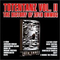 Totentanz, Vol. 2: The History of Zoth Ommog - Various Artists