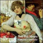 Toti Dal Monte: Canzoni e melodie