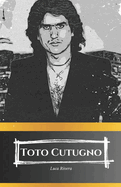 "Toto Cutugno: Die Stimme Italiens".: "Ein Leben zwischen Musik und Passion"