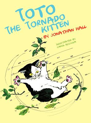 Toto the Tornado Kitten - Hall, Jonathan