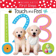 Touch and Feel 123: Scholastic Early Learners (Touch and Feel)