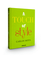 Touch of Style by Carlos Mota