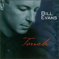 Touch - Bill Evans