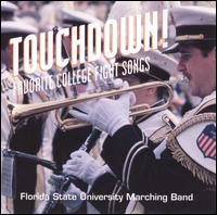 Touchdown: Favorite College Fight Songs - FSU Marching Band