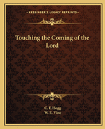 Touching the Coming of the Lord