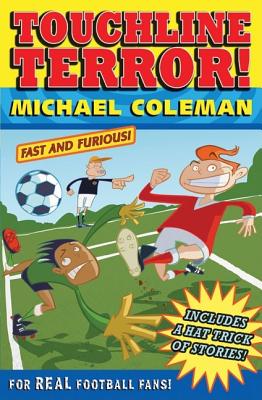Touchline Terror - Coleman, Michael