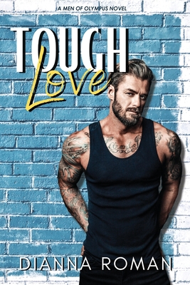 Tough Love - Roman, Dianna