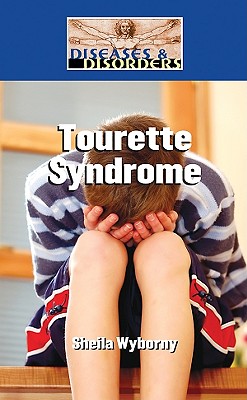 Tourette Syndrome - Wyborny, Sheila