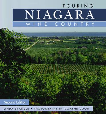 Touring Niagara Wine Country - Bramble, Linda