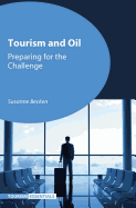 Tourism and Oil: Preparing for the Challenge