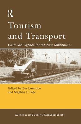 Tourism and Transport - Lumsdon, Les M (Editor), and Page, Stephen J (Editor)