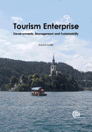 Tourism Enterprise: Developments, Management and Sustainability