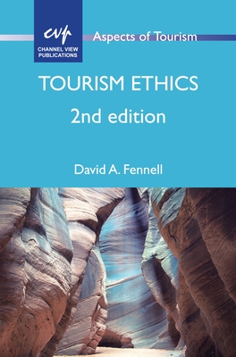 Tourism Ethics - Fennell, David A